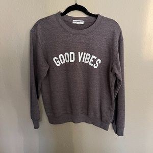 Good Vibes Sweatshirt